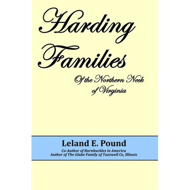Harding Famillies of the Northern Neck of Virginia