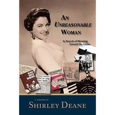 An Unreasonable Woman, in Search of Meaning Around the Globe