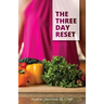 The Three Day Reset
