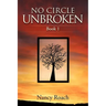 No Circle Unbroken