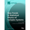 New Trends in Statistical Physics of Complex Systems