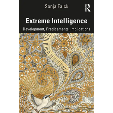 Extreme Intelligence: Development, Predicaments, Implications