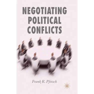 Negotiating Political Conflicts