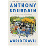 World Travel: An Irreverent Guide