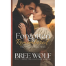 Forgotten & Remembered: The Duke's Late Wife