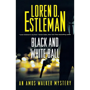 Black and White Ball: An Amos Walker Mystery