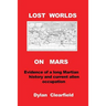 Lost Worlds on Mars