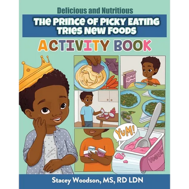 The Prince of Picky Eating Tries New Foods Activity Book