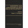 Concepts and Strategies in New Drug Development
