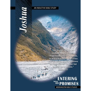 Joshua Inductive Bible Study: Entering Into His Promises