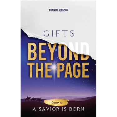 Gifts Beyond the Page: Unto Us a Savior is Born