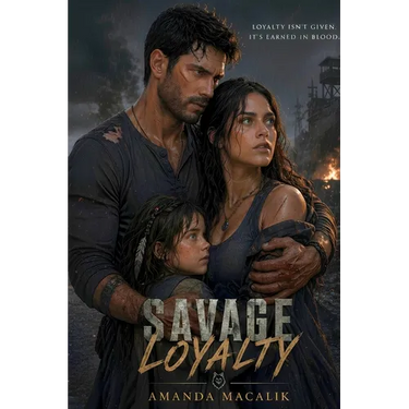 Savage Loyalty