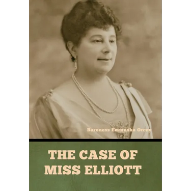 The case of Miss Elliott