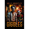 Giggles: A Supernatural Suspense Novella