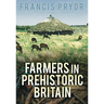 Farmers in Prehistoric Britain