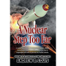 A Nuclear Step Too Far
