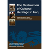 Destruction of Cultural Heritage in Iraq