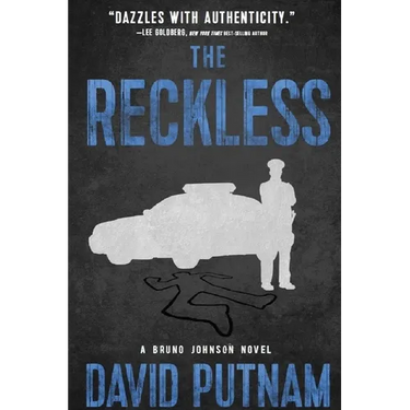 The Reckless: A Bruno Johnson Thriller - Book 6