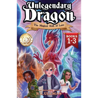 Unlegendary Dragon Books 1-3: The Magical Kids of Lore