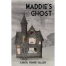 Maddie's Ghost