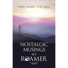 Nostalgic Musings of a Roamer