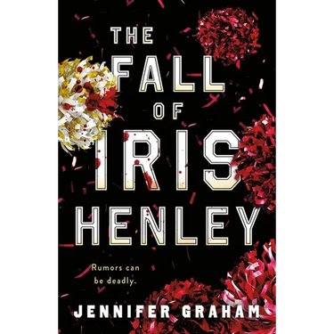 The Fall of Iris Henley