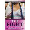 The Fight I Didn't Choose: Cancer Is A Word Not A Life Sentence