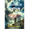 Marxists at the Gate