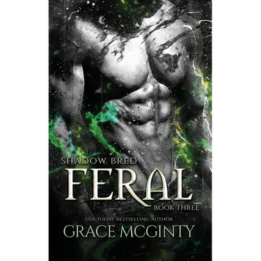 Feral: Shadow Bred Book 3