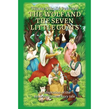 The wolf and the seven little goats: Illustrated children's book