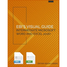 Ebi's Visual Guide: Intermediate Microsoft Word and Excel 2016+
