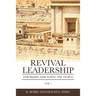Revival Leadership: Vol 1: Zerubbabel: Rebuilding the Temple