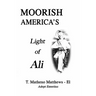 Moorish America's Light of Ali