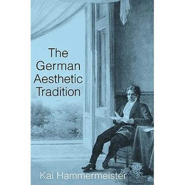 The German Aesthetic Tradition