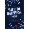 Path to Happiness Poems