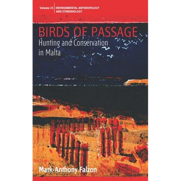 Birds of Passage: Hunting and Conservation in Malta