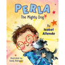Perla the Mighty Dog
