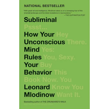 Subliminal: How Your Unconscious Mind Rules Your Behavior (Pen Literary Award Winner)