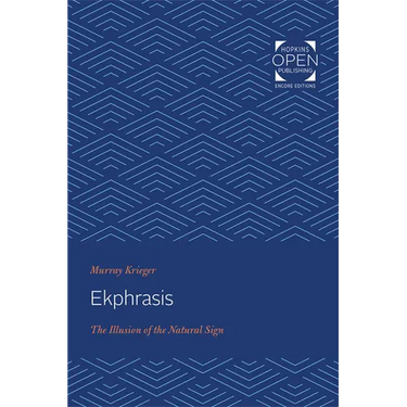 Ekphrasis: The Illusion of the Natural Sign