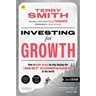 Investing for Growth (Second Edition): How to Make Money by Only Buying the Best Companies in the World