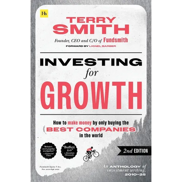 Investing for Growth (Second Edition): How to Make Money by Only Buying the Best Companies in the World