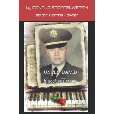 Uncle David: A Soldier's Story