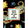 Mental Health Log Book For Scorpios