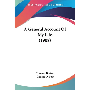 A General Account Of My Life (1908)