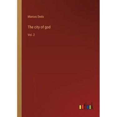 The city of god: Vol. 2