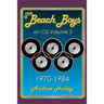 The Beach Boys On CD Volume 2: 1970 - 1984