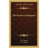 The Science of Eugenics