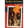 The Best of All Seasons: Fifty Years as a Montana Hunter