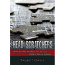 Head Scratchers: When the Words of Jesus Don't Make Sense
