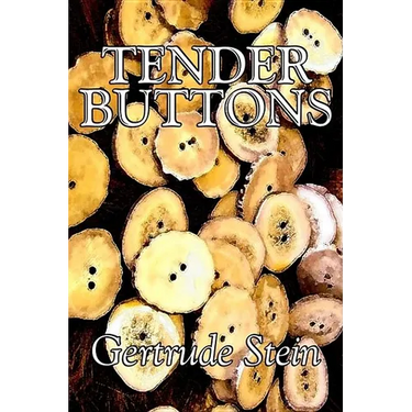 Tender Buttons by Gertrude Stein, Fiction, Literary, LGBT, Gay